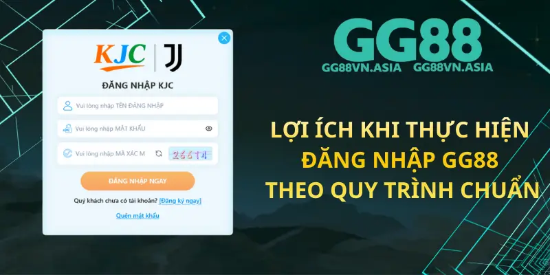 Lợi Ích Khi Thực Hiện Đăng Nhập GG88 Theo Quy Trình Chuẩn